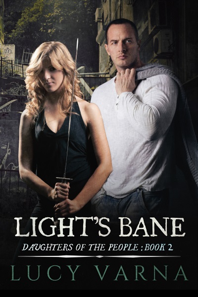 Light's Bane (Daughters of hte People, Book 2) by Lucy Varna