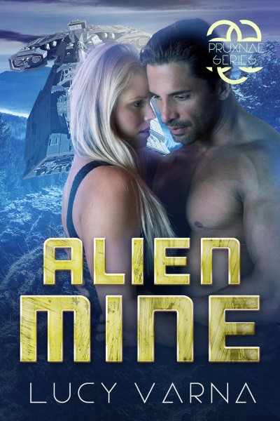 Alien Mine (The Pruxnae, Book 3) by Lucy Varna