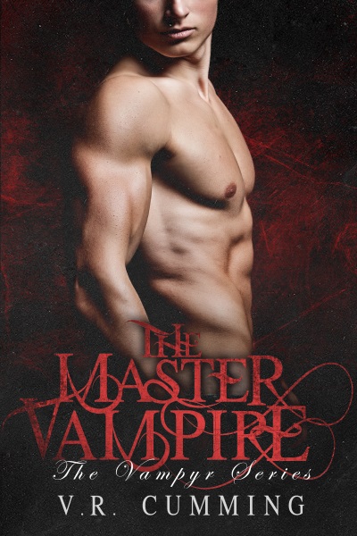 The Master Vampire (The Vampyr, Book 4) by V.R. Cumming