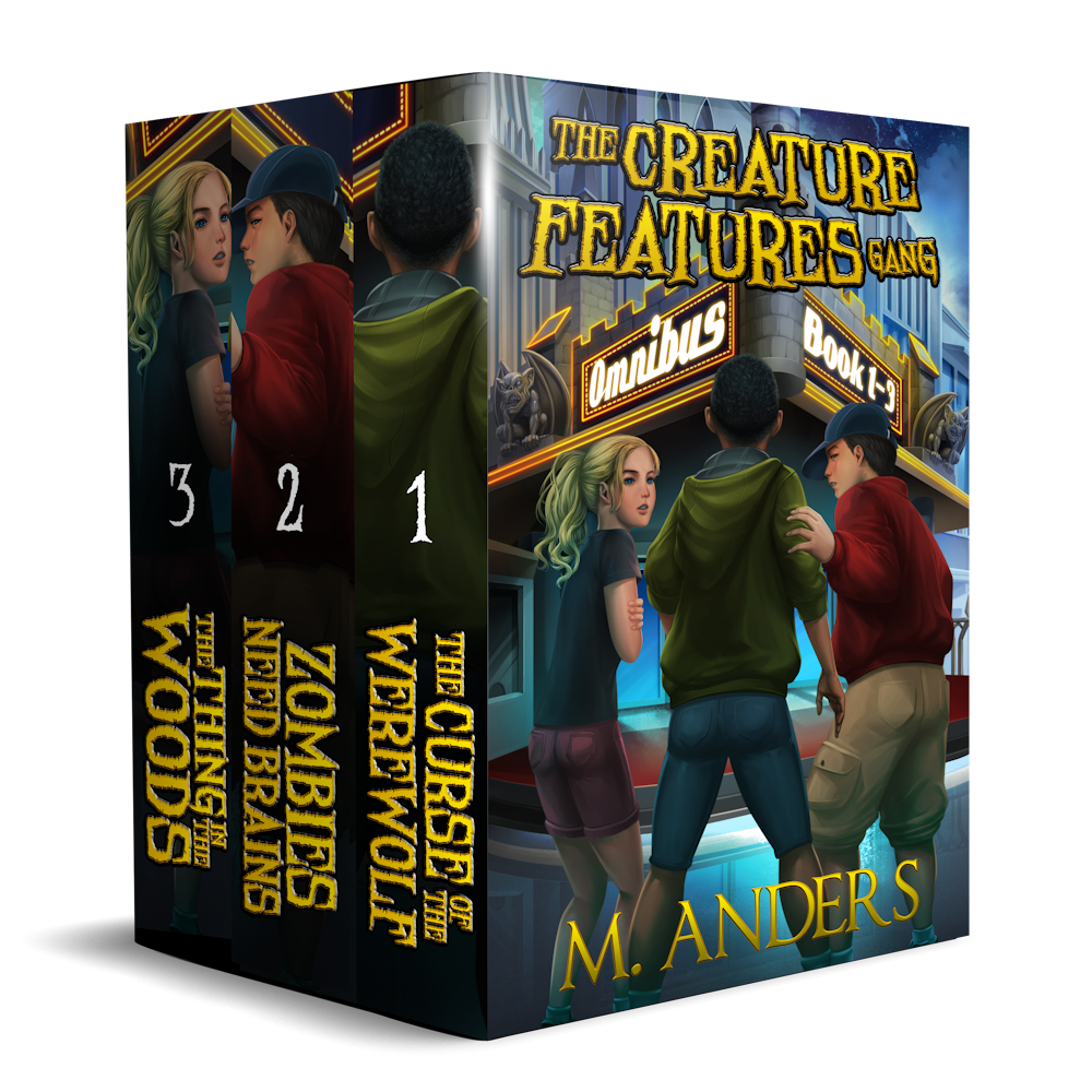 The Creature Features Gang Omnibus: Books 1 - 3 by M. Anders