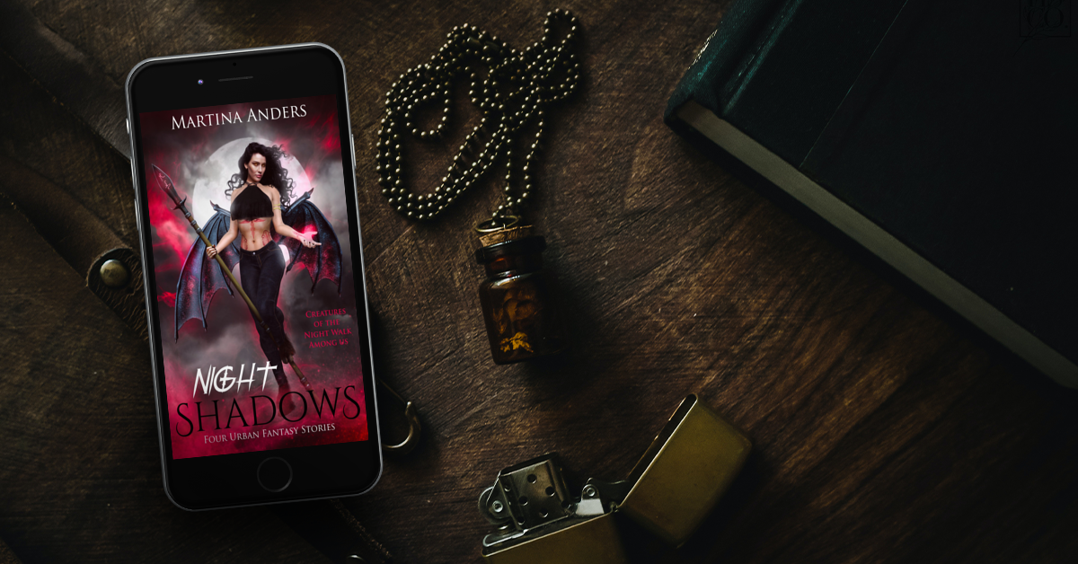 Night Shadows: Four Urban Fantasy Stories by Martina Anders
